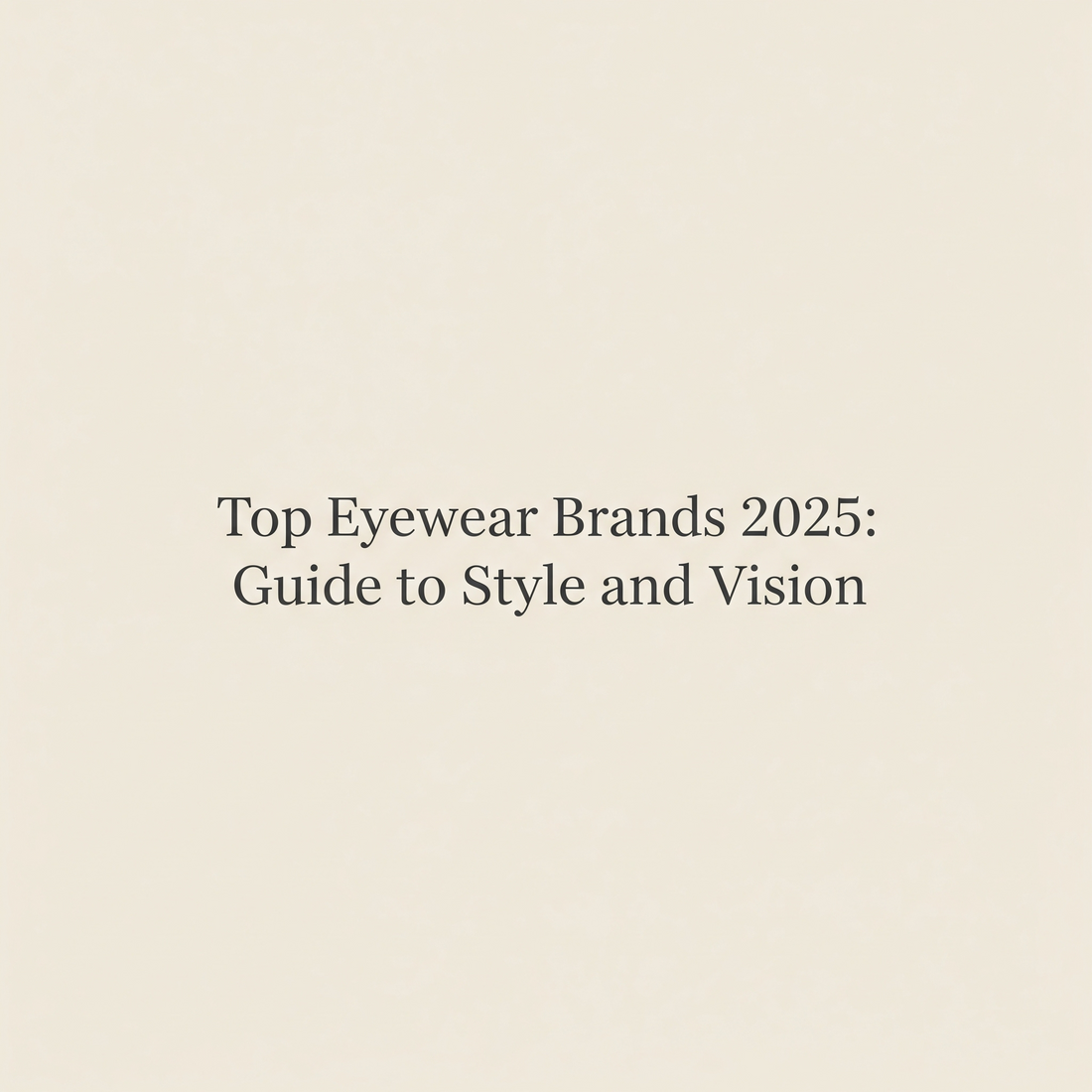 Popular Eyewear Brands India, Affordable Eyeglasses India, Luxury Eyewear 2025, Sport Sunglasses India
