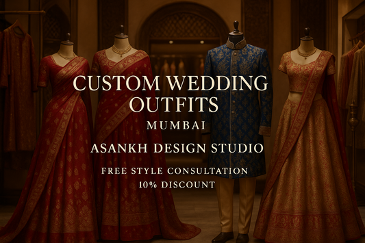 Asankh Design Studio in Mumbai. The text "CUSTOM WEDDING OUTFITS" is centered at the top in large, elegant font, followed by "MUMBAI" and then "ASANKH DESIGN STUDIO." The bottom of the ad features "FREE STYLE CONSULTATION" and "10% DISCOUNT."