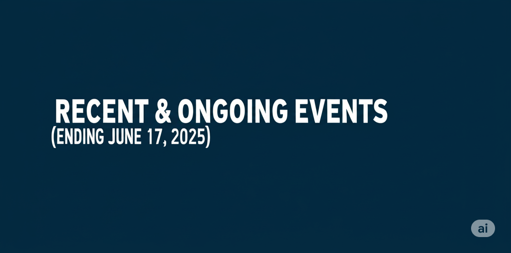 Recent & Ongoing Events