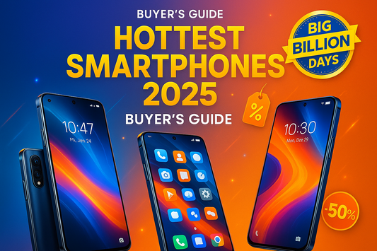 The Hottest Smartphones of 2025: A Buyer's Guide